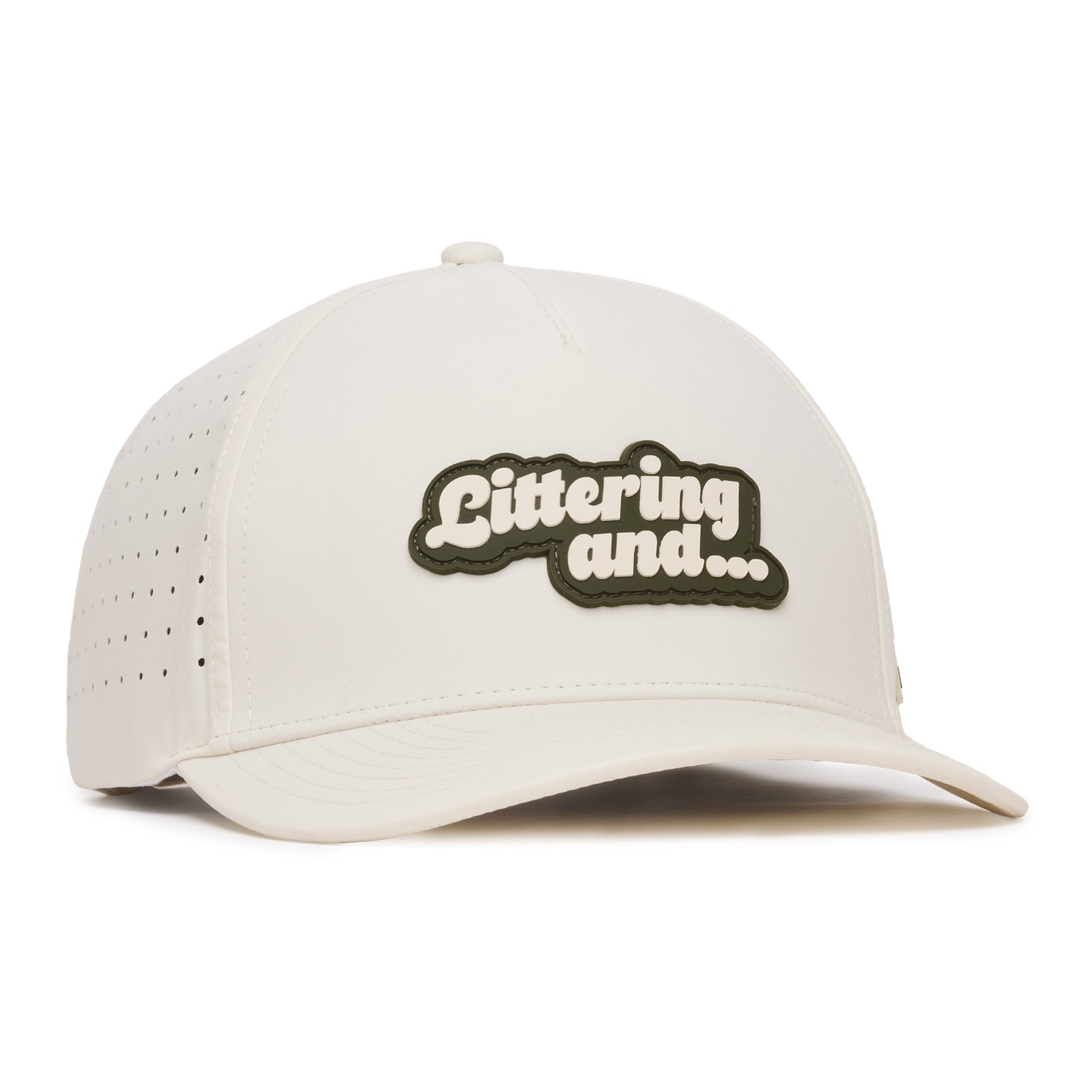 A white baseball cap with ventilation holes on the side panels features a raised patch on the front. The patch reads Littering and... in playful, bold, green-and-white bubble letters. The cap sits against a plain white background.
