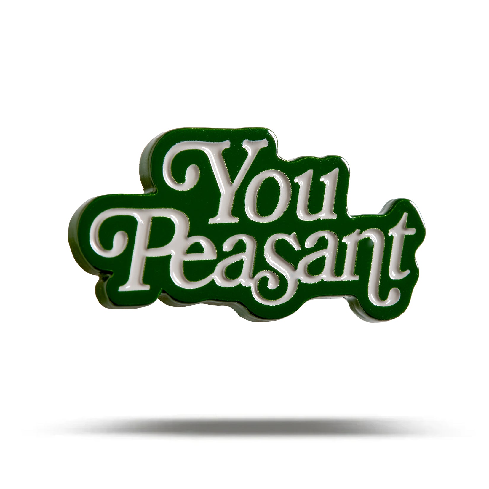 You Peasant - Ball Marker