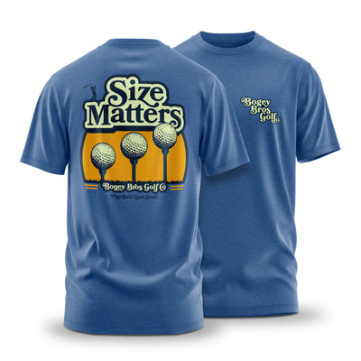 The Size Matters - T-Shirt is a blue tee with an athletic fit and stretchy, comfy fabric. The back features three golf balls on tees and "Size Matters" text; the front shows a small logo and “Play Bad. Look Good.” on the left chest.