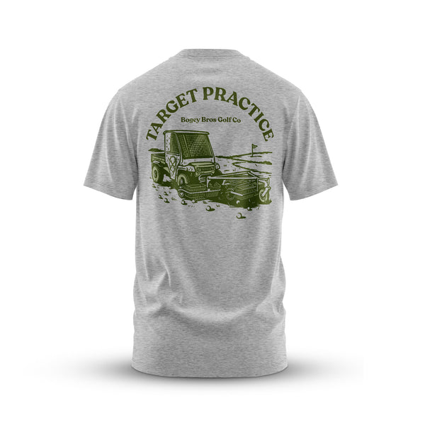 The Target Practice - T-Shirt is a gray, stretchy tee with a large green golf cart-on-golf-balls graphic on the back, arched "TARGET PRACTICE" text above, and an athletic fit for all-day comfort from Bogey Bros Golf Co.